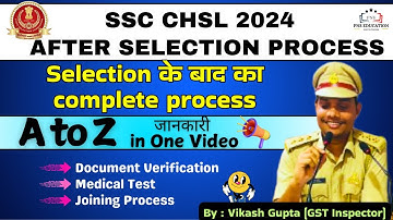 SSC CHSL 2024 | Document Verification, Medical & Joining Process | After Selection Process Explained