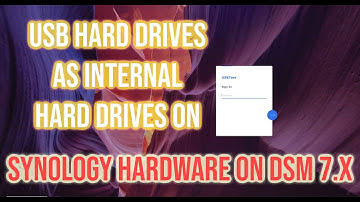 Use USB Hard Drives as Internal Hard Drives on Synology 7.x!!