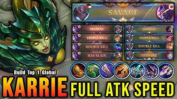 Enemy MANIAC?! No Problem!! 26 Kills Karrie Perfect SAVAGE!! - Build Top 1 Global Karrie ~ MLBB