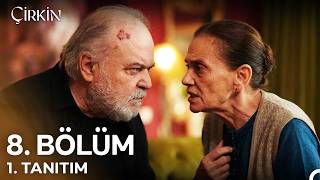 Çirkin 8. Bölüm 1. Fragmanı | \