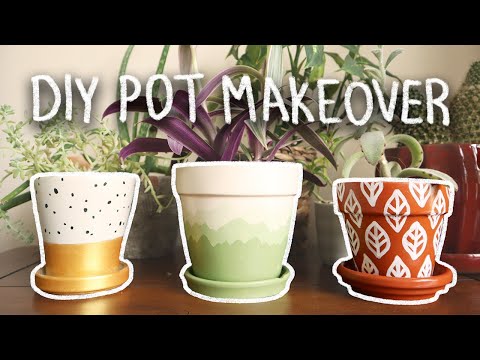 DIY POT MAKEOVER | Painting Plant Pots