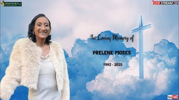 The Funeral Service of Prelene Moses