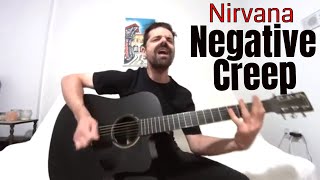 Negative Creep - Nirvana [Acoustic Cover by Joel Goguen]