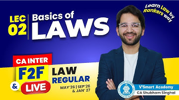 Demo 02: Intro & Basics of Law | CA Inter F2F & Live Lectures | 2026 Exams | CA Shubham Singhal