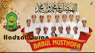 Babul Musthofa | HADZAL QURAN | Audio Spectrum