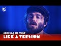 Angus & Julia Stone - 'Chateau' (live for Like A Version)