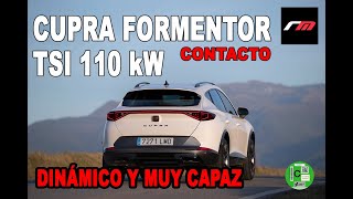 CUPRA FORMENTOR | TSI 110 kW/150 CV! CONTACTO | revistadelmotor.es
