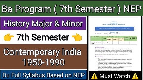 Contemporary India 1950 - 1990s || 7th Semester || History Major & Minor || Full Syllabus || DU NEP