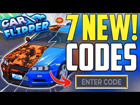 [NEW CARS]💥NEW ALL💫WORKING! CODES - CAR FLIPPER ROBLOX CODES - CODES FOR CAR FLIPPER 2026