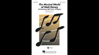 The Musical World of Walt Disney: Celebrating 100 Years of Disney Magic (2-Pt Choir) - arr. Mac Huff