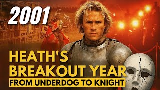 Heath Ledger’s Breakout Year: How A Knight’s Tale Changed Everything (2001 Transformation)