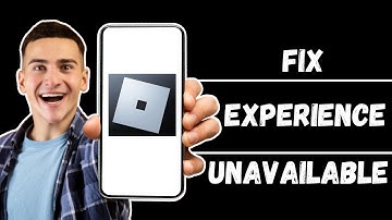 Fix Roblox “This Experience is Unavailable Due to Your Account Settings” Error 2024