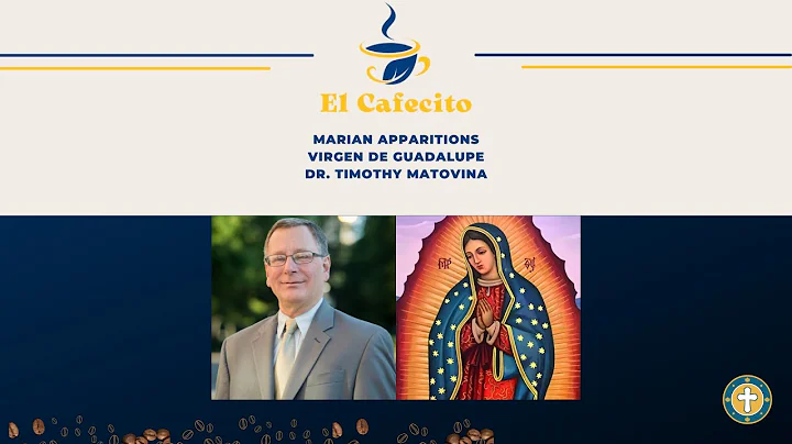 El Cafecito -  Timothy Matovina on Our Lady of Gua...