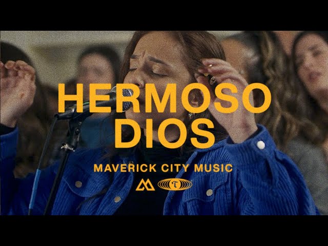 Hermoso Dios (feat. Edward Rivera u0026 Karen Espinosa) | Maverick City Música | TRIBL class=