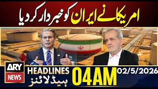 US Treasury Secretary warns buyers of Iranian oil | ARY News 4 AM Headlines | 2nd May 2026