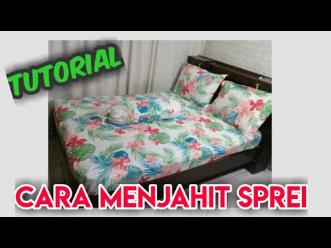 Video: Cara Menjahit Sprei Tambal Sulam