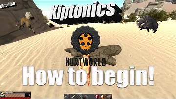 [Hurtworld Tutorial] How to begin in Hurtworld!