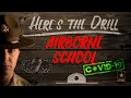 Here's The Drill - Airborne School