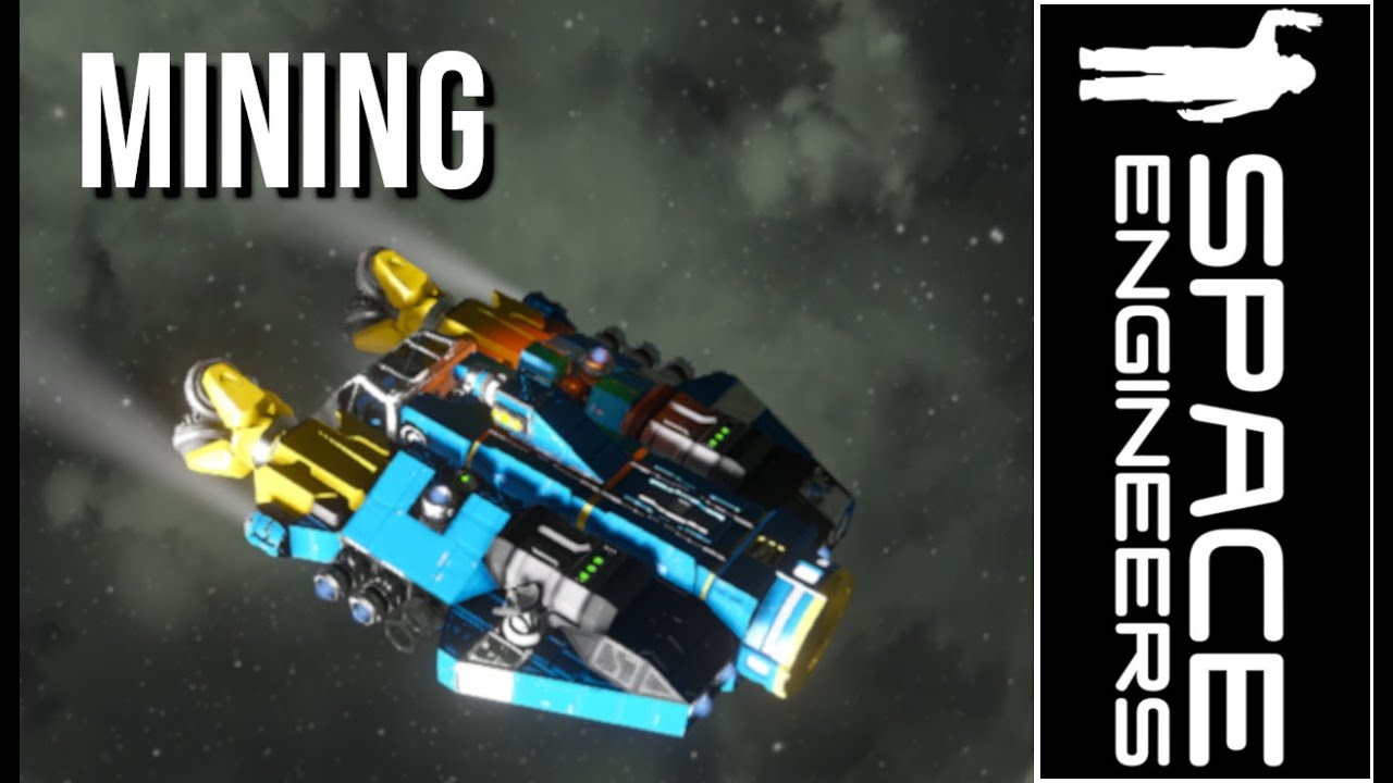 Space Engineers - Getting Started - Mining - YouTube