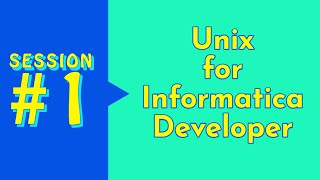 Unix for Informatica developers  | Informatica Tutorial | Informatica Training for Beginners