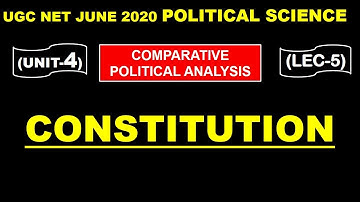 Constitution Lec 5 UNIT 4 Political Science ugc net june 2020