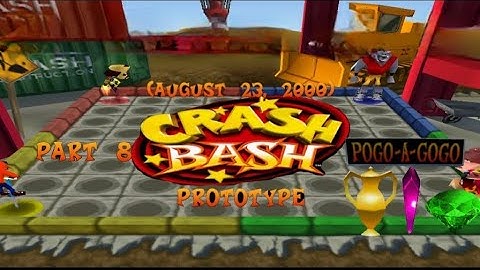 Crash Bash Prototype: (August 23, 2000) Part 8: Pogo-A-Gogo
