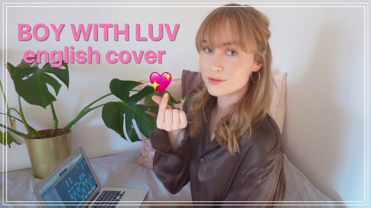 💖 BTS - Boy With Luv (English Cover)