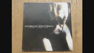 Racetraitor / Burn It Down - Make Them Talk (full album)