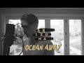 A R I Z O N A - Oceans Away (Jesse Wagdin Cover)