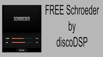 FREE Schroeder by discoDSP