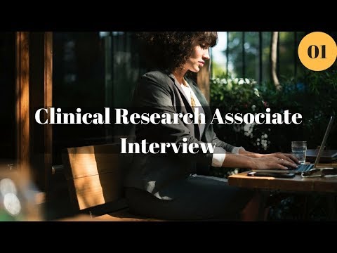 Interview with a Clinical Research Associate (CRA)