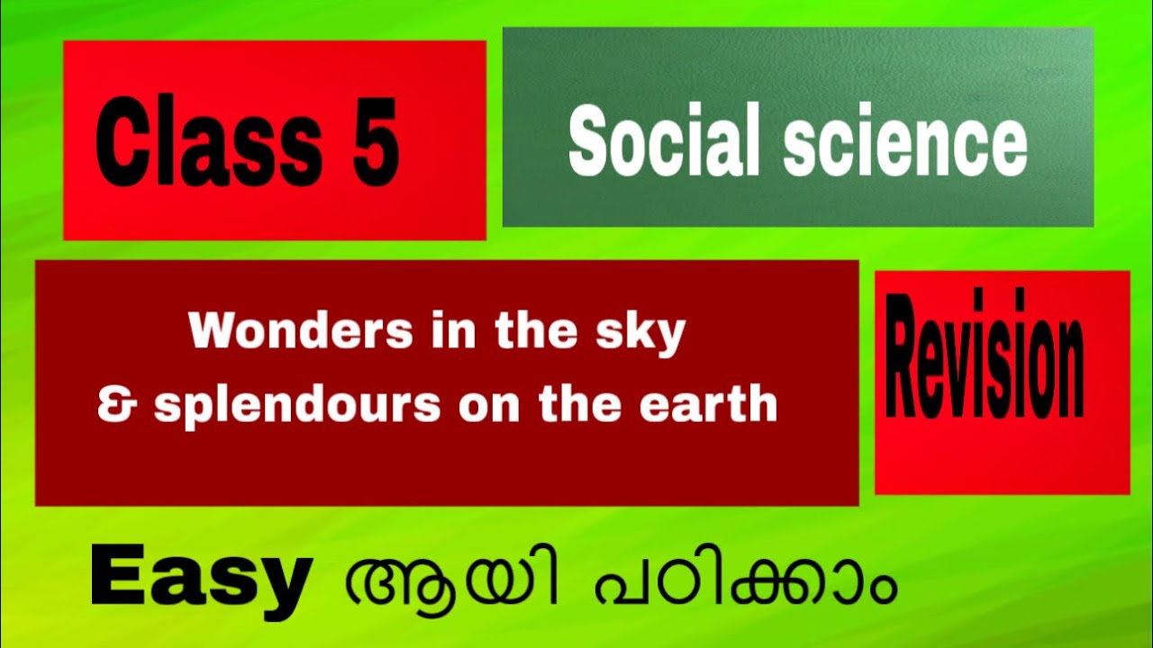 Class 5 Social Science | Wonders in the Sky & Splendors on the Earth | Final Exam Revision 