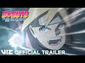 Official English Trailer | Boruto: Naruto Next Generations - Shadow of the Curse Mark | VIZ