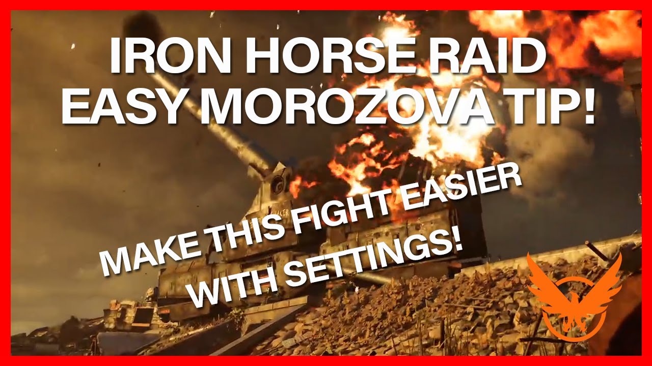 IRON HORSE BOSS 4 MOROZOVA MADE EASIER! DIVISION 2 YouTube