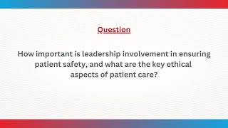 DISHA QnA: Leadership's Role in Patient Safety & Ethical Care | NABH 6th Edition