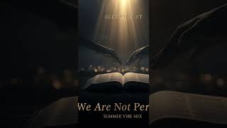 Alex Stalart We Are Not Perfect Summer Vibe Mix Official Version 2026