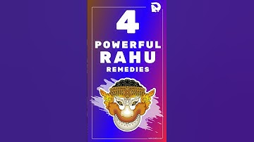 4 Most Powerful Rahu Remedies For Alleviating Negative Effects