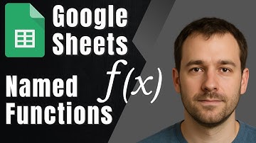 Google Sheets: How to Create & Use Named Functions (2025 Tutorial)