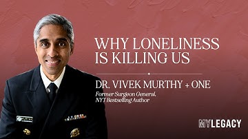 Dr. Vivek Murthy Plus One: Why Loneliness Is Killing Us