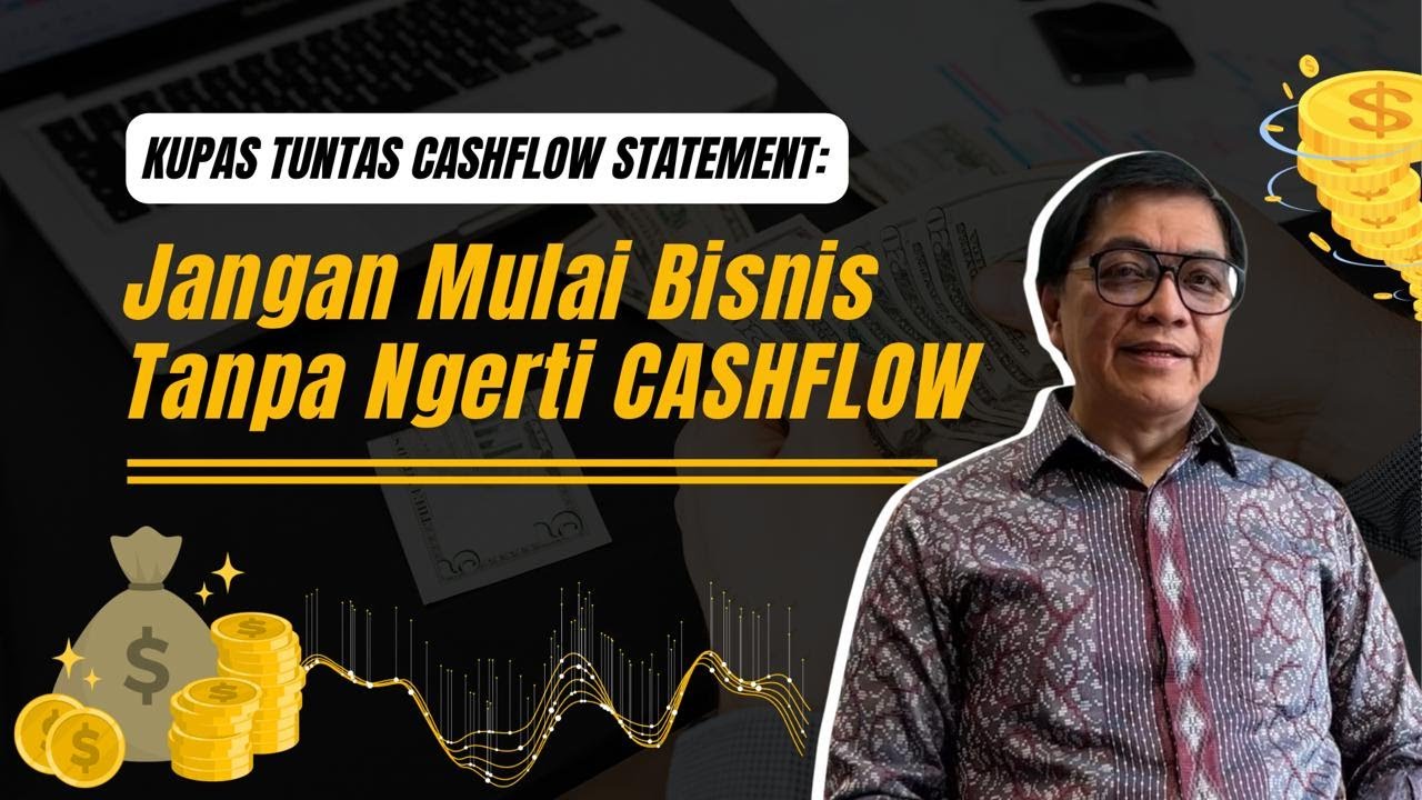 LAPORAN ARUS KAS: KUNCI UTAMA KESEHATAN BISNIS KAMU