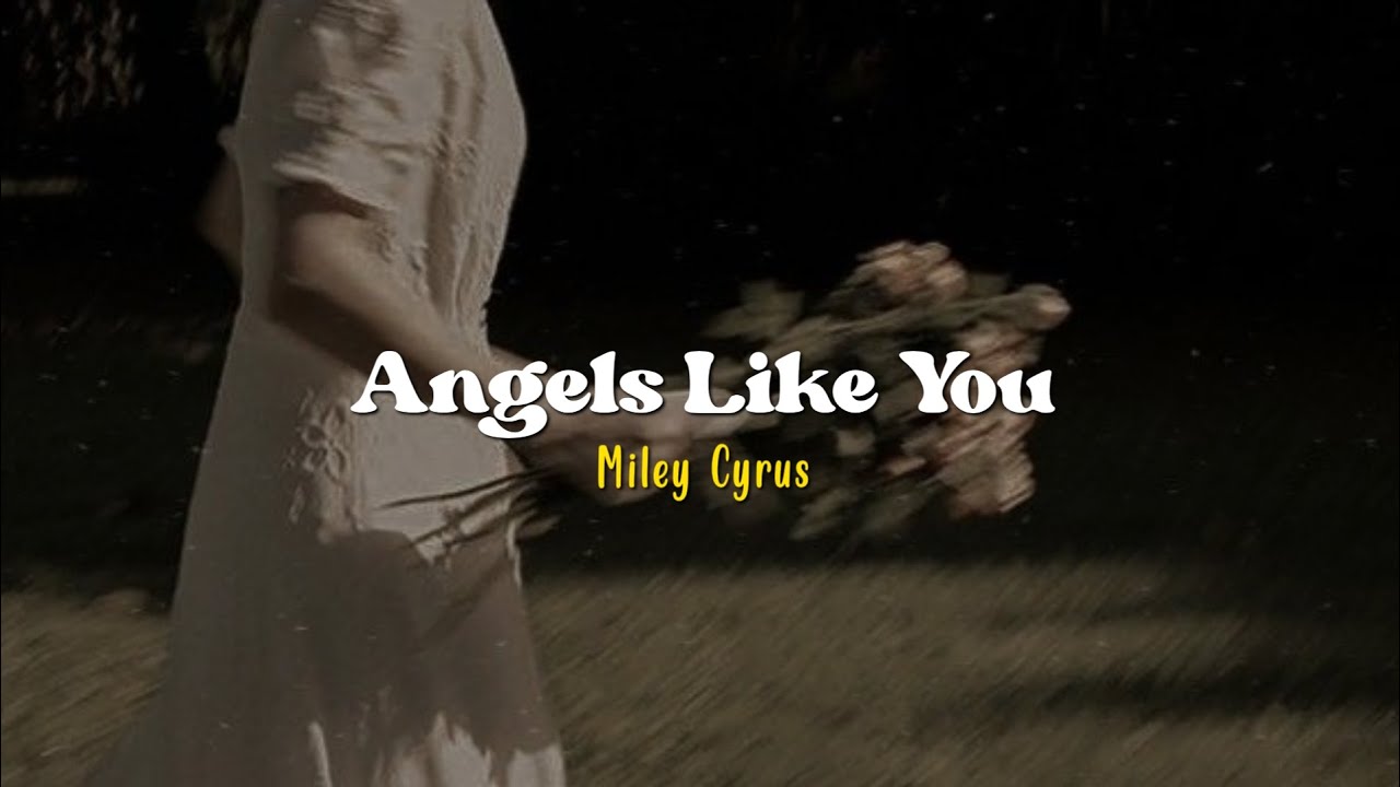 Angels Like You - Miley Cyrus [Speed up + reverb] | (Lyrics \u0026 Terjemahan)
