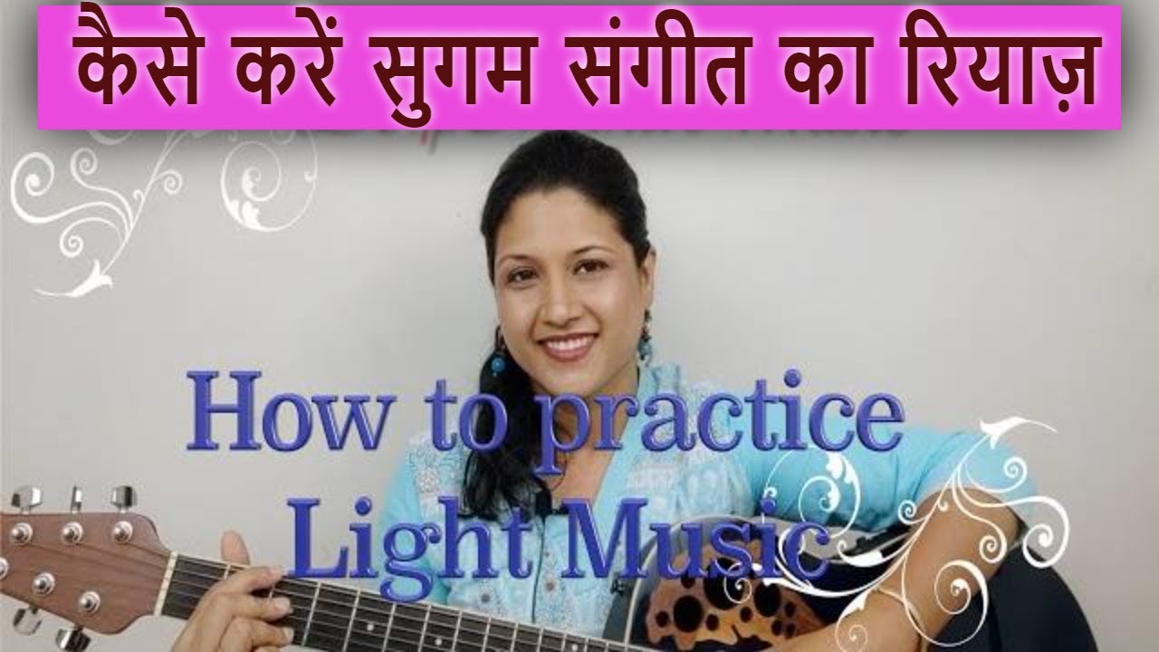 Lesson 28| Techniques to sing light music| Deepshikhamusic