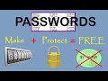 Protect your Passwords - and Create them for FREE
