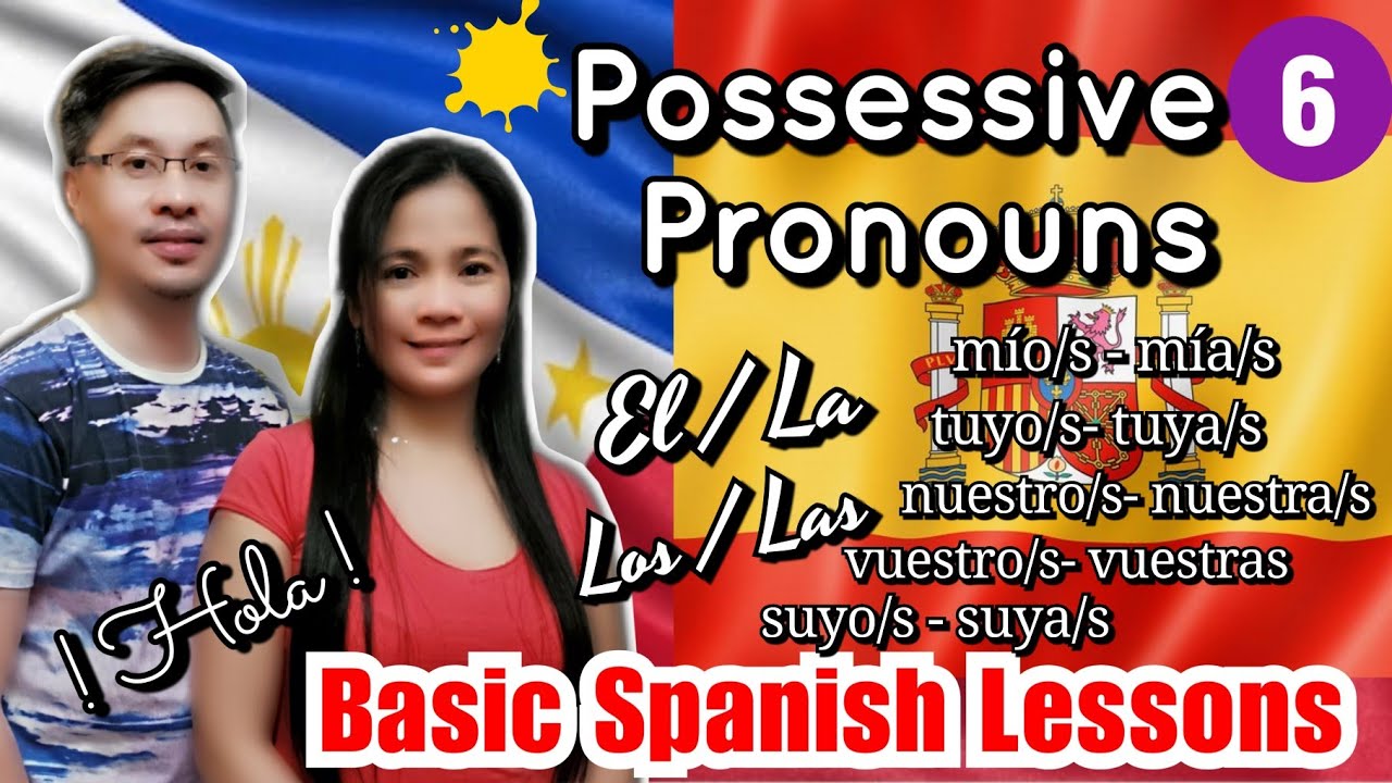 LEARN SPANISH 6 | Possessive Pronouns - YouTube