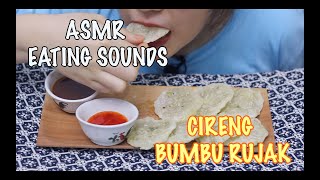 ASMR CIRENG BUMBU RUJAK | CRUNCHY CHEWY EATING SOUNDS | ASMR INDONESIA | NO TALKING