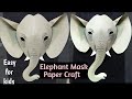 How to make elephant mask elephant mask paper craft elephantmaskcraft animalmask ckartdesign