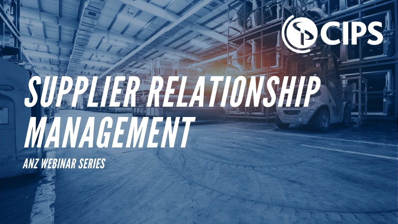 supplier relationship management คือ  New 2022  7 Tips for Successful Supplier Relationship Management | CIPS