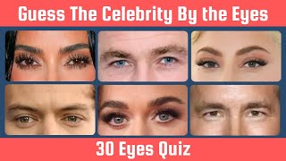Guess the Celebrity by Their Eyes| Celebrity Quiz