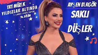 Ayşen Birgör | Saklı Düşler | Yıldızlar Altında 1 Şubat 2023 #YıldızlarAltında