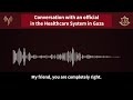 Healthcare official in Gaza says Hamas uses the Shifa hospital's fuel for terrorist purposes.